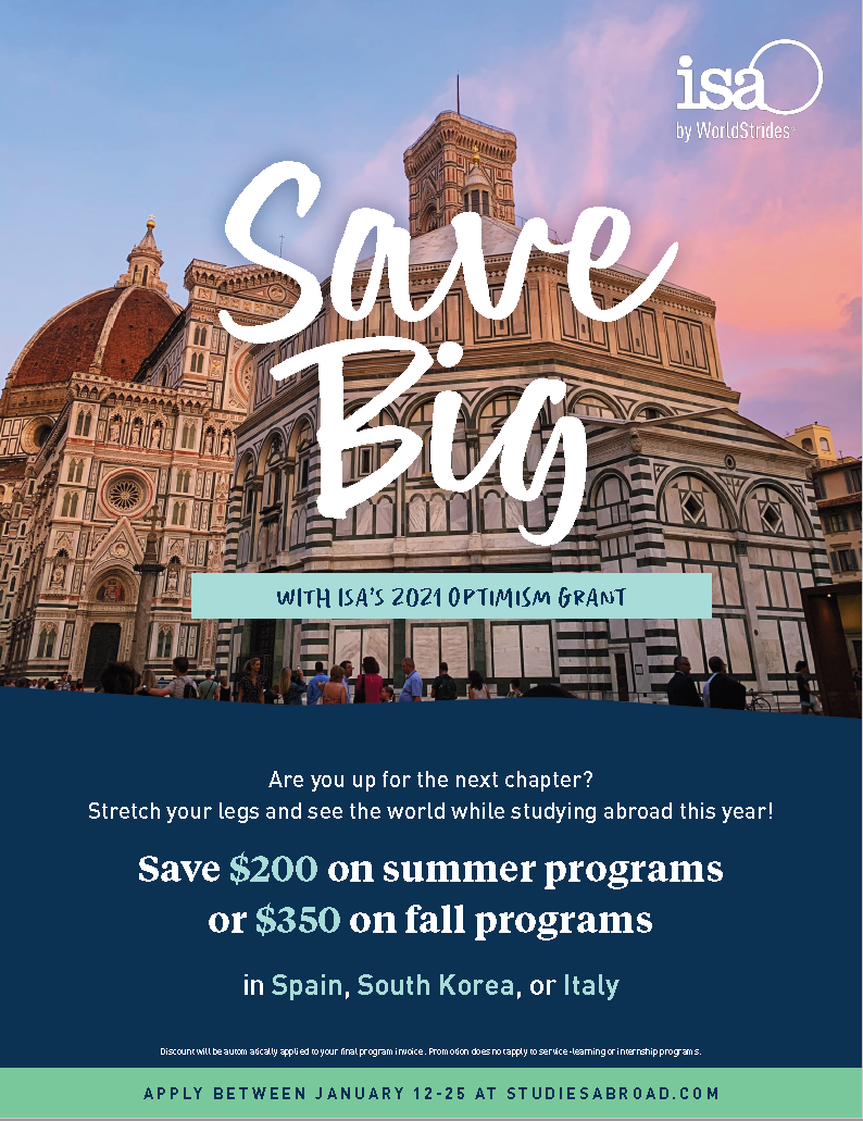flyer highlighting Save Big with ISA's Optimism Grant. Save $200 on summer programs or $350 on fall programs in Spain, South Korea, or Italy